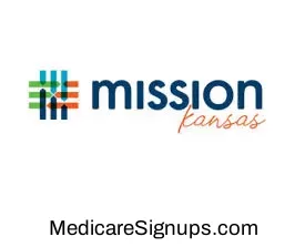 Enroll in a Mission Kansas Medicare Plan.
